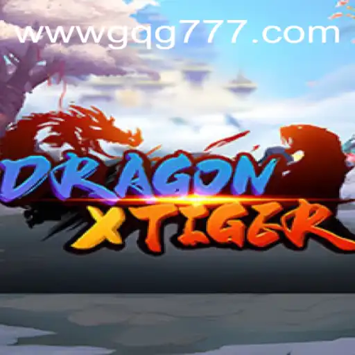 DragonXTiger: A Mesmerizing Journey into the World of Thrilling Gameplay