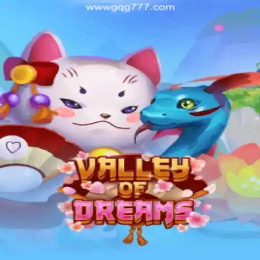 Discover the Magic of ValleyofDreams
